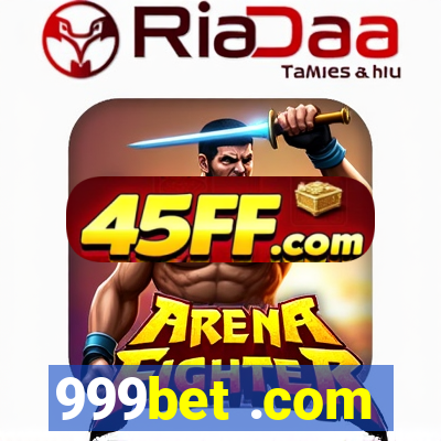 999bet .com